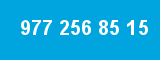 977 256 85 15
